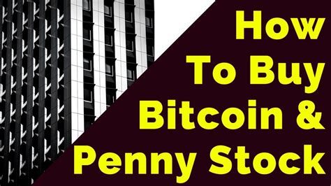 Learning how to buy stocks is what you need to get started. How To Buy The Best Penny Stocks and Bitcoin | Penny Stock ...