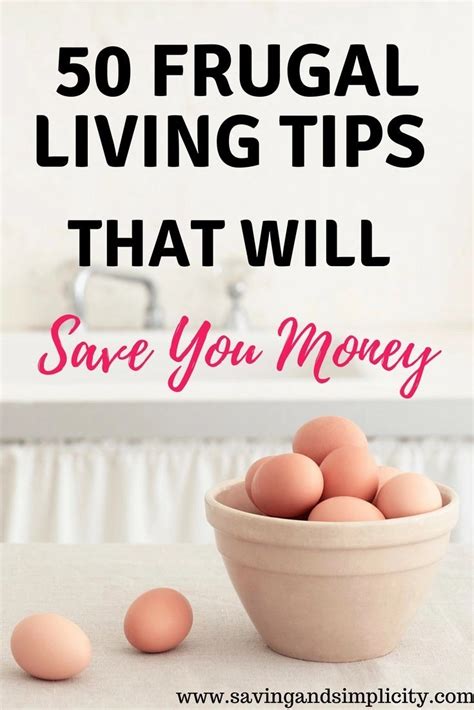 50 Frugal Living Tips That Will Save You Money Saving And Simplicity