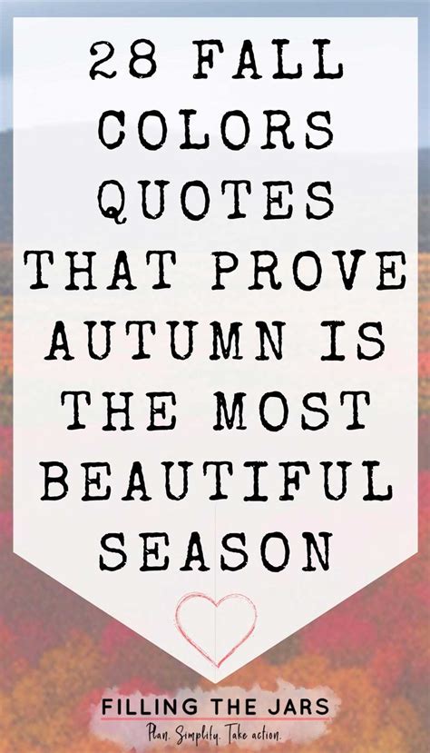 28 Fall Colors Quotes That Prove Autumn Is The Most Beautiful Season