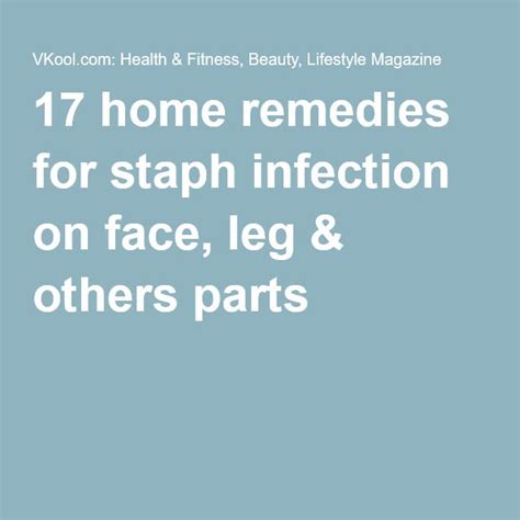 21 Natural Home Remedies For Staph Infection And More Information Staph