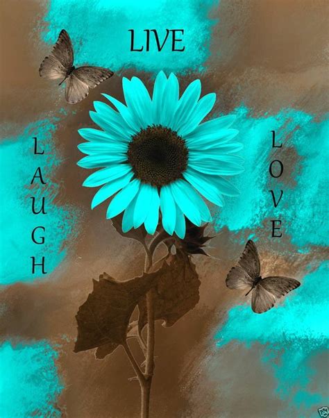 You can successfully use them to boost the décor in any room of the house, including the kitchen, the entertainment room, the bathroom and even the nursery. Teal+Brown+Wall+Art/Live+Laugh+Love/Sunflower+Butterflies ...