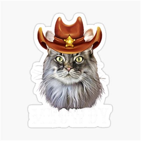 Best Meowdy Cat Wearing A Cowboy Hat Meme Sticker Sticker For Sale By