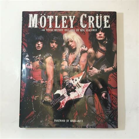 Motley Crue 19831990 A Visual History By Neil Zlozower Collectible