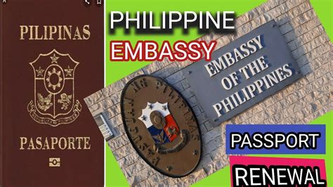Philippine Embassy Passport Renewal Youtube
