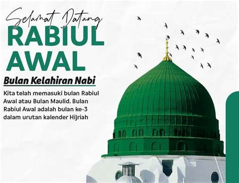 Selamat Datang Bulan Rabiul Awal Bulan Kelahiran Baginda Besar Nabi