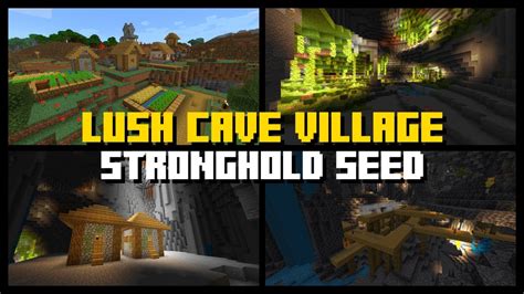 Lush Cave Village Stronghold Seed Minecraft Bedrock And Java Edition 1