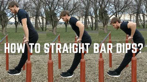 How To Straight Bar Dips Straight Bar Dips Tutorial Youtube