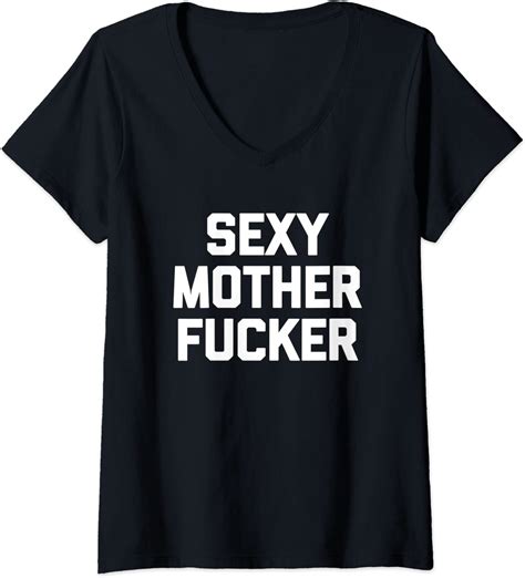 womens sexy motherfucker t shirt funny saying sarcastic novelty v neck t shirt