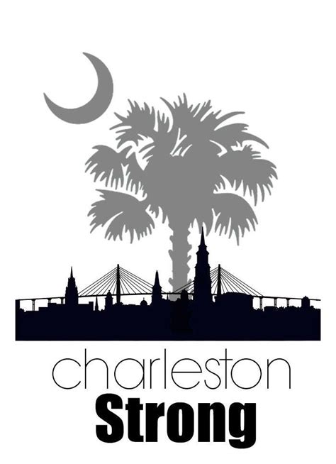 Charleston Strong Charleston South Carolina Favorite Places