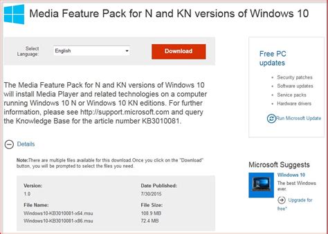 For the file that you want to download. Media Feature Pack for Windows 10 N and KN versions ...