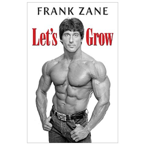 Lets Grow Ebook Frank Zane 3x Mr Olympia