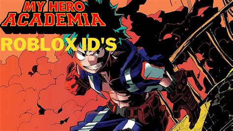 My Hero Academia Roblox Id My Anime List