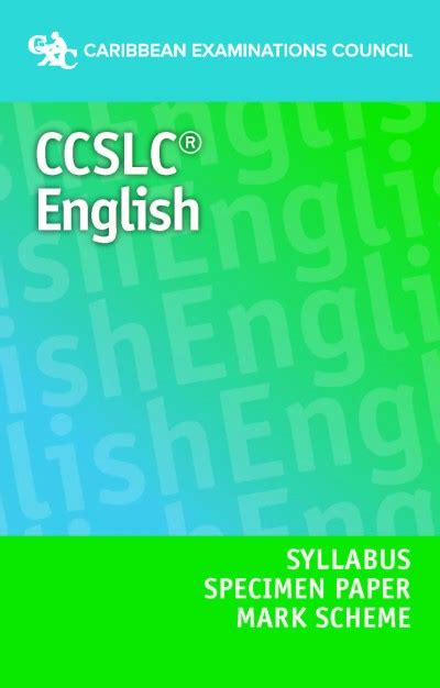 Ccslc® English Syllabus Specimen Paper And Mark Scheme