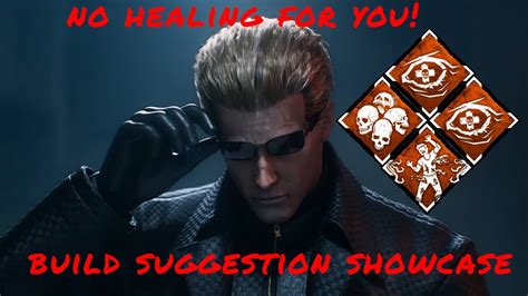 Hemorrhage Chaser Wesker Build Viewer Suggested Build Showcase Dead