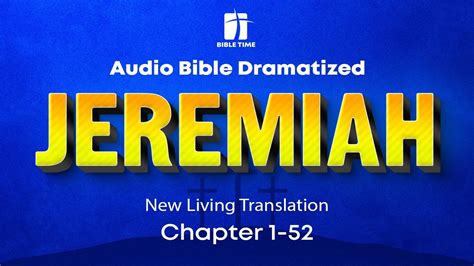 The Book Of Jeremiah Audio Bible New Living Translation Nlt Youtube