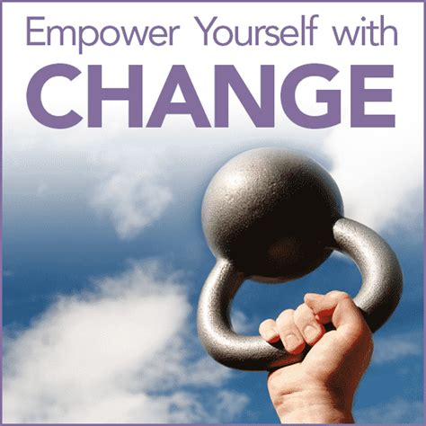 Empower Yourself With Change Chris Freytag