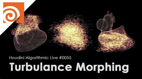 Houdini Algorithmic Live 055 Turbulence Morphing Youtube