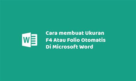 Karna kalo pakai printer inkjet standard. √ Cara membuat Ukuran F4 Atau Folio Otomatis Di Microsoft Word