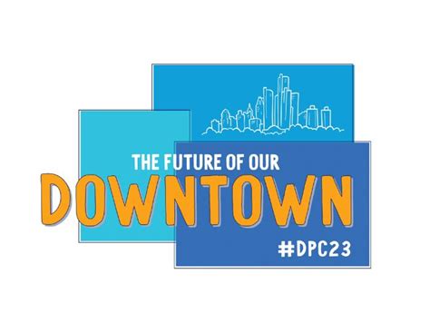 the future of our downtown 2023 detroit policy conference examines the next phase of resurgence