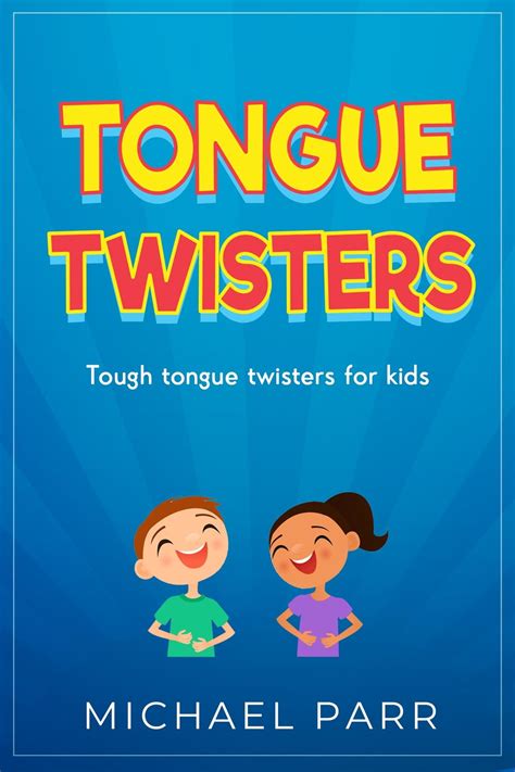 Tongue Twisters Ebook By Michael Parr Epub Book Rakuten Kobo United