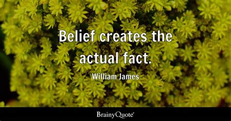 William James Belief Creates The Actual Fact