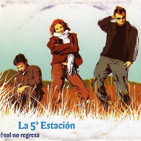 La Quinta Estación El Sol No Regresa Reviews Album Of The Year