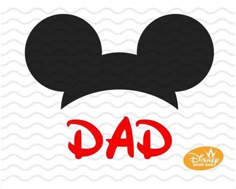 Mickey Mouse Ears Dad Svg Disney Mickey Mouse Head Svg Etsy