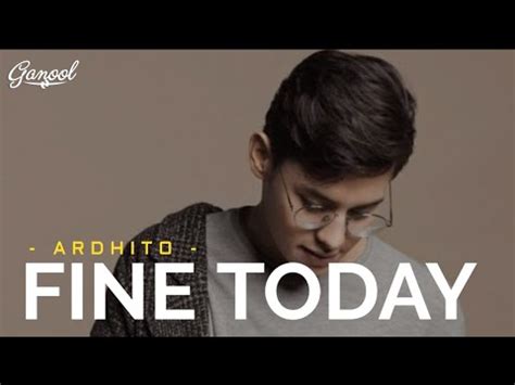 Lirik lagu dan terjemahan the bitterlove yang dinyanyikan oleh ardhito pramono dalam singlenya yang dirilis pada 16 agustus 2018 ke dalam bahasa indonesia. Ardhito Pramono - Fine Today 🎧 Lirik Video - YouTube