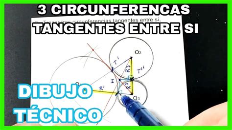 TANGENCIAS tres circunferencias tangentes entre sí conocidos sus