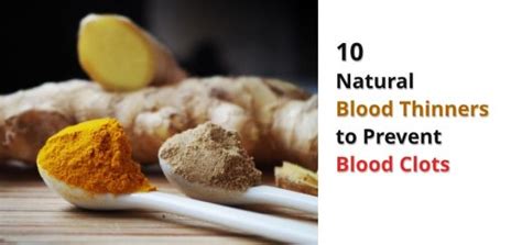 Natural Blood Thinners 10 Foods That Help Prevent Blood Clots