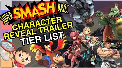 Super Smash Bros Character Reveal Trailer Tier List Youtube