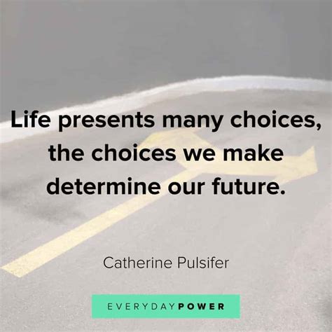 65 Quotes About Choices And Consequences To Fire You Up 2021