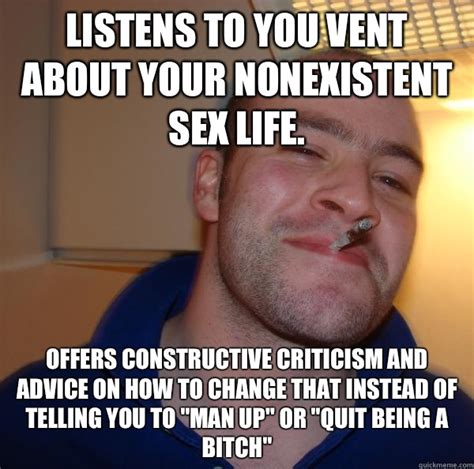 Listens To You Vent About Your Nonexistent Sex Life Offers