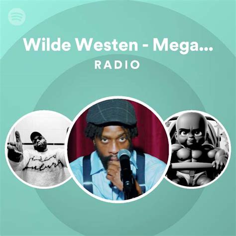 Wilde Westen Megasessie Barz Radio Playlist By Spotify Spotify