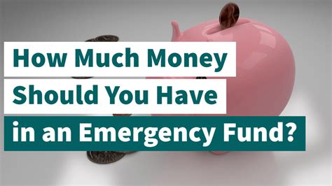 How Much Money Should You Have In An Emergency Fund