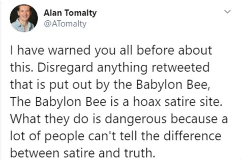 The Babylon Bee Is A Hoax Satire Site Not The Bee