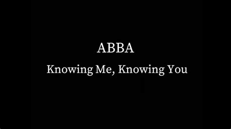 Abba Knowing Me Knowing You No Vocals Youtube