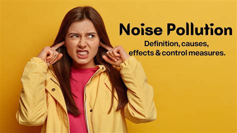 Noise Pollution Definition Causes Effects And Control Measures Youtube