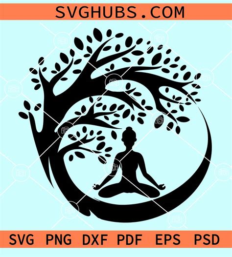 Tree Of Life Svg Yoga Pose Svg Yoga Tree Svg Yoga Pose Silhouette Svg