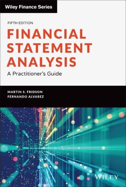 알라딘 Financial Statement Analysis A Practitioners Guide Hardcover 5