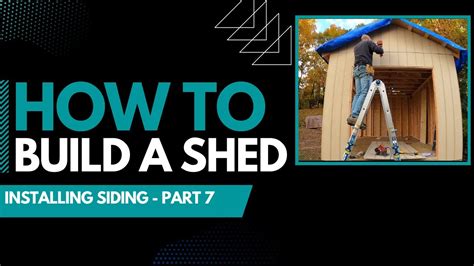 How To Install Shed Siding Youtube