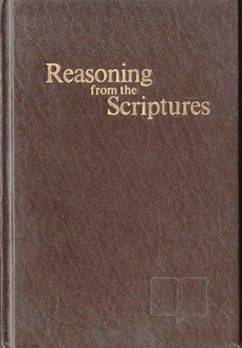 Reasoning From The Scriptures Jehovahs Witnesses Beliefs Bible