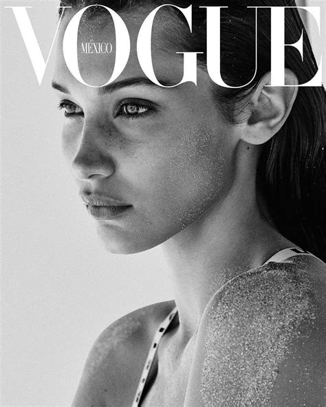 Bella Hadid Covers Vogue Mexico Latin America July 2018 Fashion