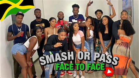 Smash Or Pass But Face To Face In Jamaica Youtubers Edition Youtube