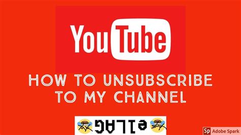 How To Unsubscribe From My Youtube Channel Youtube