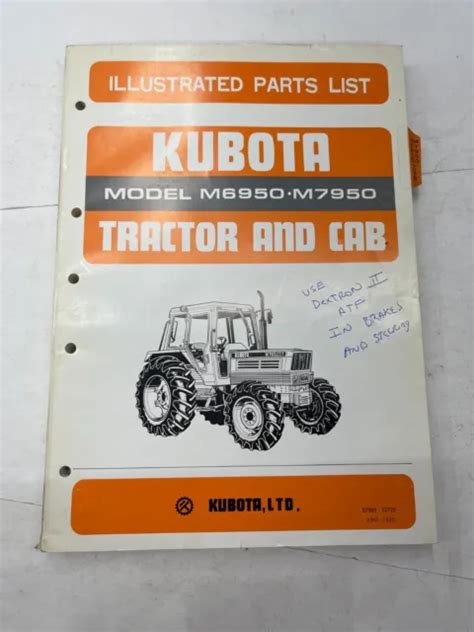 Kubota Illustrated Parts List For Tractor And Cab Model Number M6950