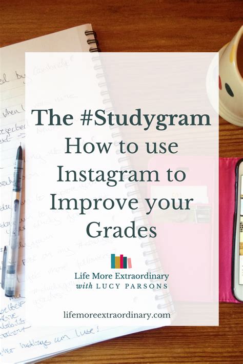 The Studygram How To Use Instagram To Improve Your Grades Study