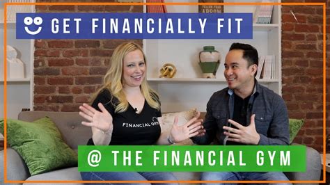 Becoming Financial Free And Fit At The Financial Gym Youtube