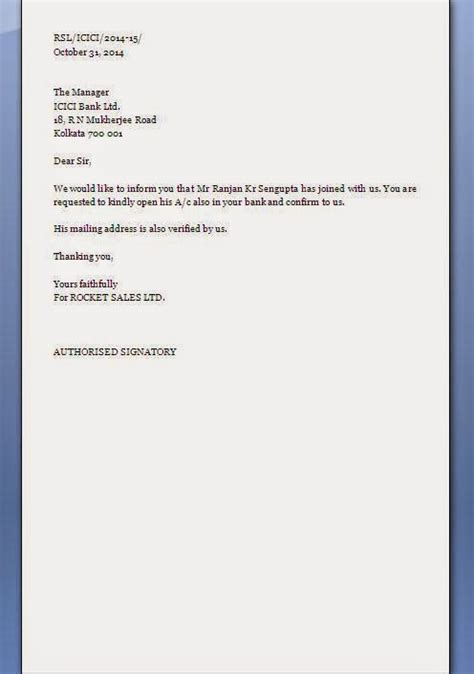 Various request letters can be on topics likel. Salary Account Opening Company's Letter To Bank