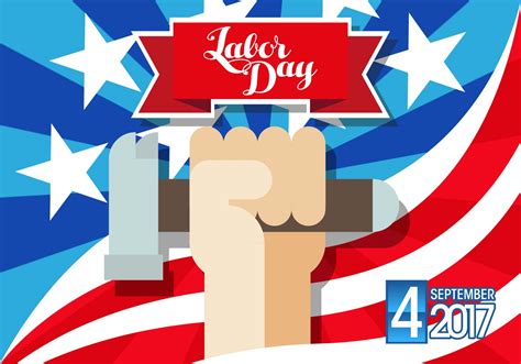 Remember, sept 4 is a public holiday so remember don't turn up for work. Labor Day September 4th 2017 Vector - Download Free ...